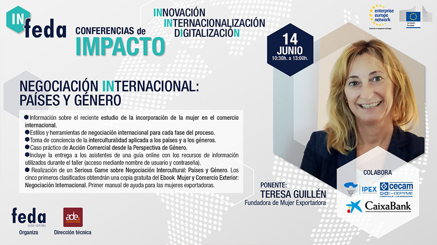 4ª Conferencia IN-FEDA. Negociación Internacional: Países y Género. Albacete.14 Junio. 10.30h