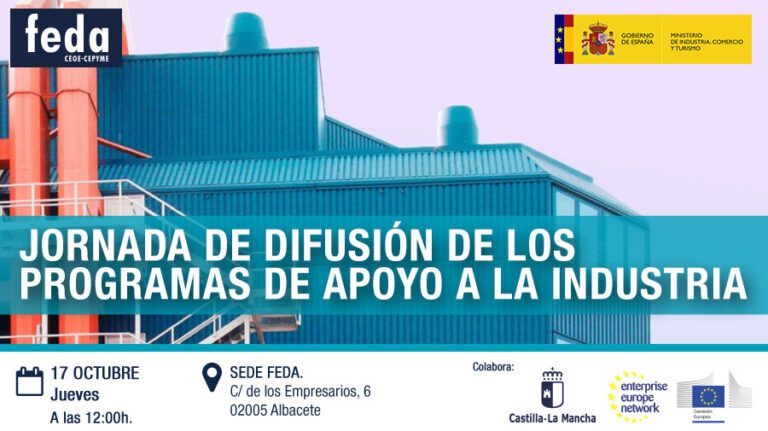 JORNADA DE DIFUSIÓN DE LOS PROGRAMAS DE APOYO A LA INDUSTRIA EN ALBACETE
