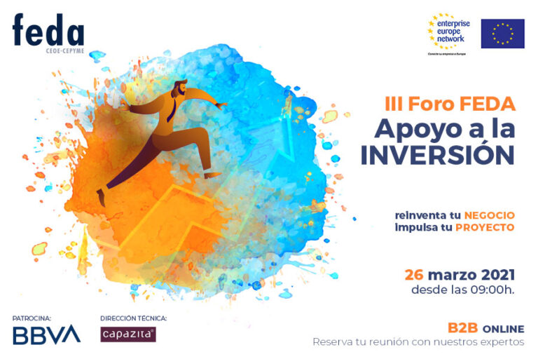 III FORO FEDA APOYO A LA INVERSIÓN 2021. Albacete, 26 marzo 2021. 09:00h